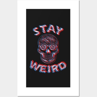 Stay Weird Sugar Skull Optical Illusion Posters and Art